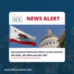 Sacramento Removes More Local Control: AB 2030, AB 2494, AB 1307