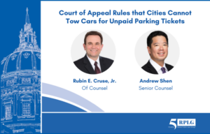Court of Appeal Rules that Cities Cannot Tow Cars for Unpaid Parking Tickets