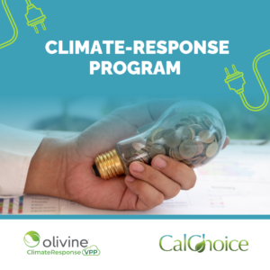 ClimateResponse program with Olivine Inc. and CalChoice.